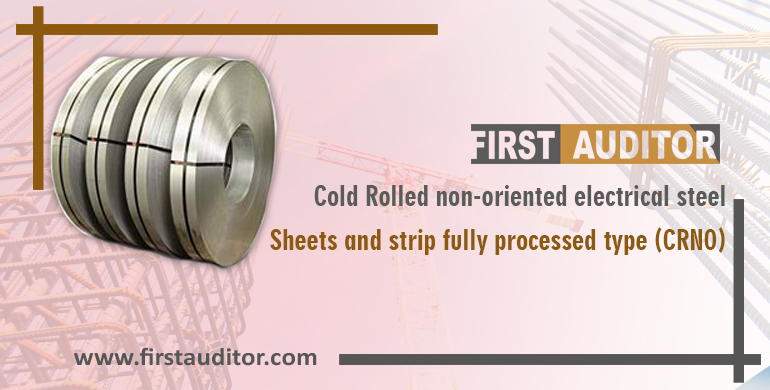 Cold rolled non-oriented electrical steel sheets and strip-fully processed type (CRNO)